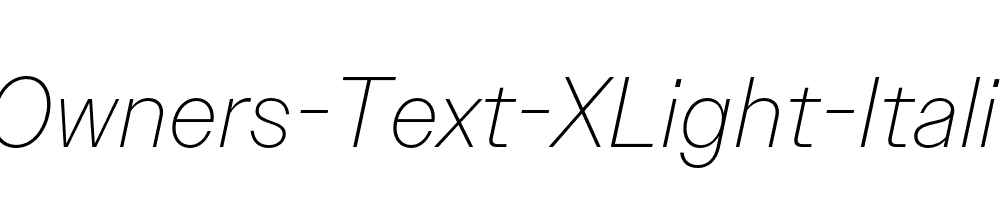 Owners-Text-XLight-Italic