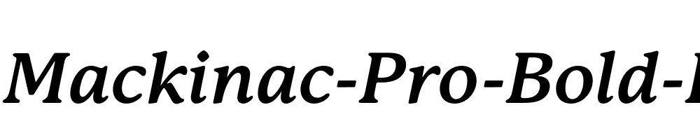 P22-Mackinac-Pro-Bold-Italic