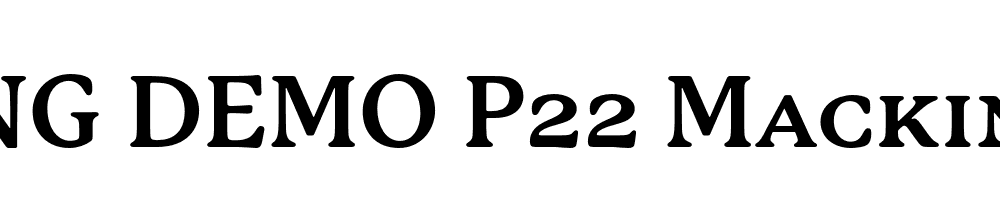  DEMO P22 Mackinac SC Bold