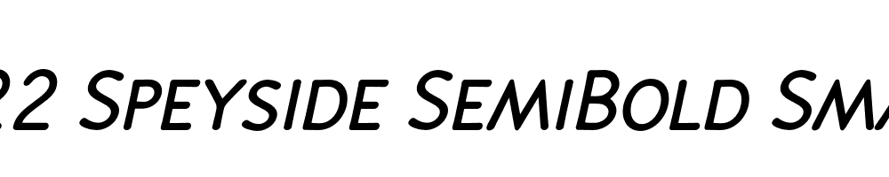  DEMO P22 Speyside SemiBold Small Cap Italic