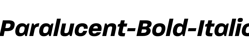 Paralucent-Bold-Italic