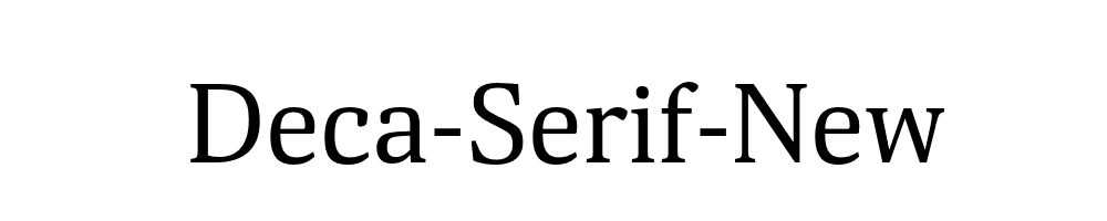 Deca-Serif-New