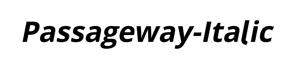 Passageway-Italic