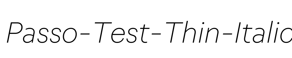 Passo-Test-Thin-Italic