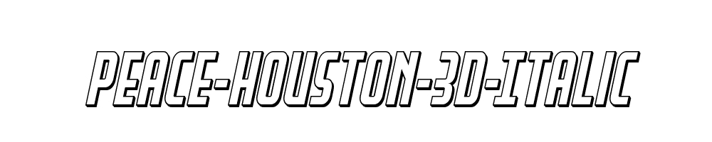 Peace-Houston-3D-Italic