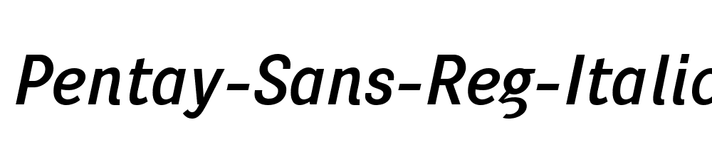 Pentay-Sans-Reg-Italic