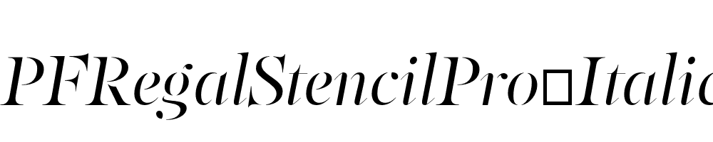 PFRegalStencilPro-Italic