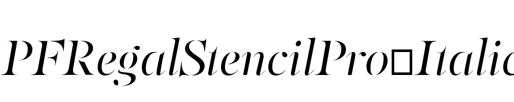 PFRegalStencilPro-Italic