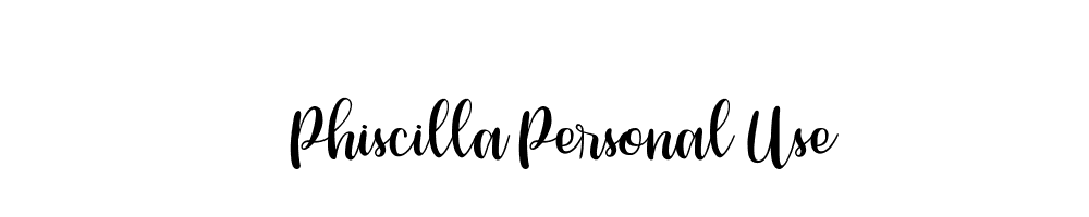 PhiscillaPersonalUse