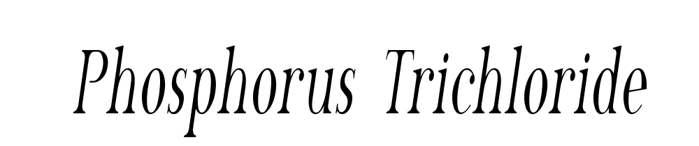 Phosphorus Trichloride