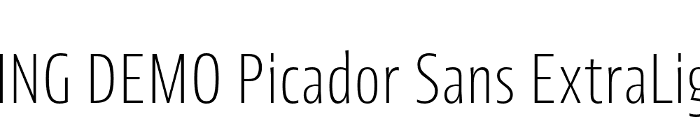  DEMO Picador Sans ExtraLight Regular