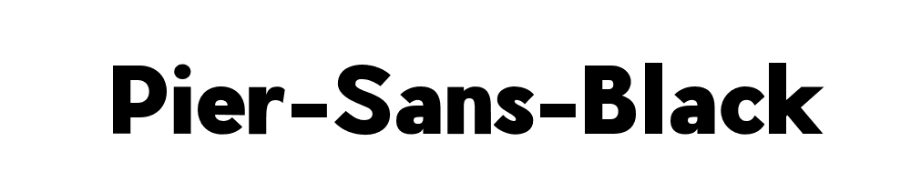 Pier-Sans-Black