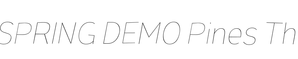  DEMO Pines Thin Italic