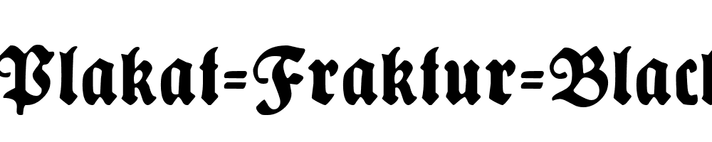 Plakat-Fraktur-Black