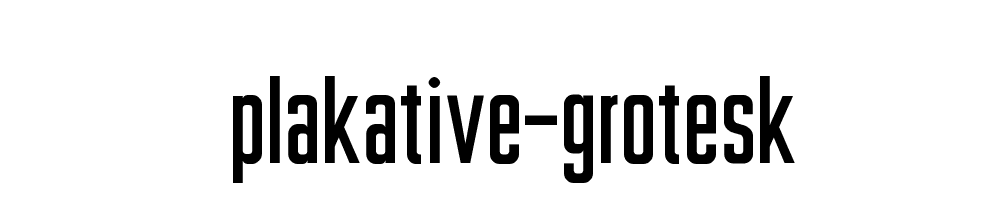 Plakative Grotesk