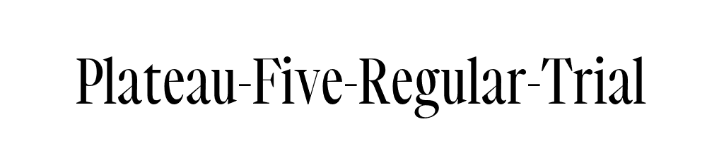 Plateau-Five-Regular-Trial