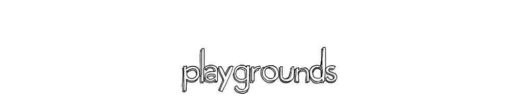 Playgrounds