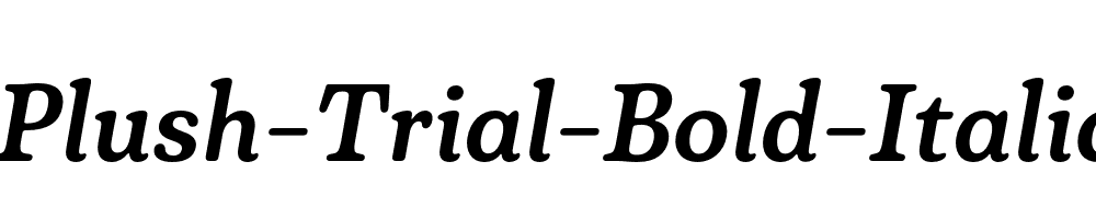 Plush-Trial-Bold-Italic