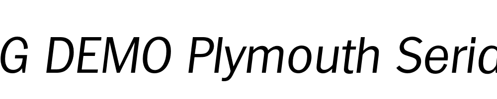  DEMO Plymouth Serial Light Italic