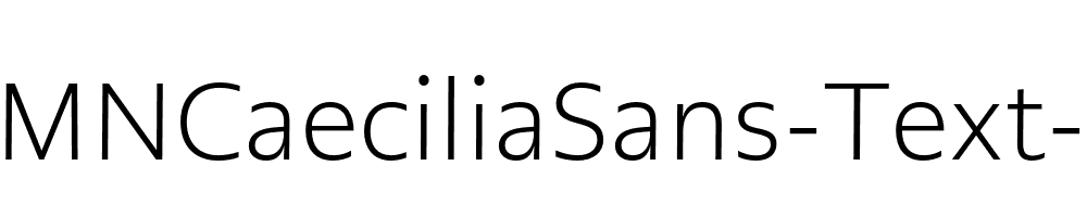 PMNCaeciliaSans-Text-Lt