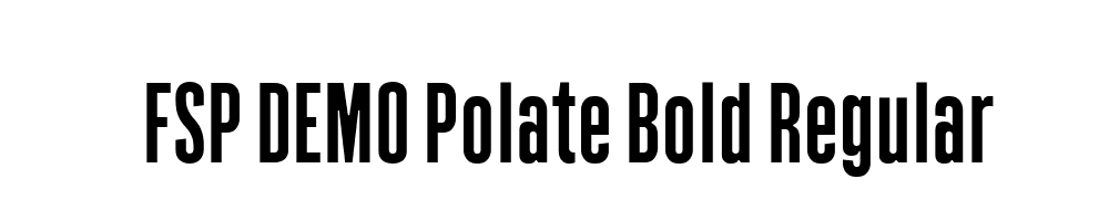 FSP DEMO Polate Bold Regular