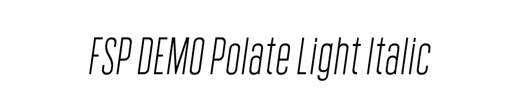 FSP DEMO Polate Light Italic