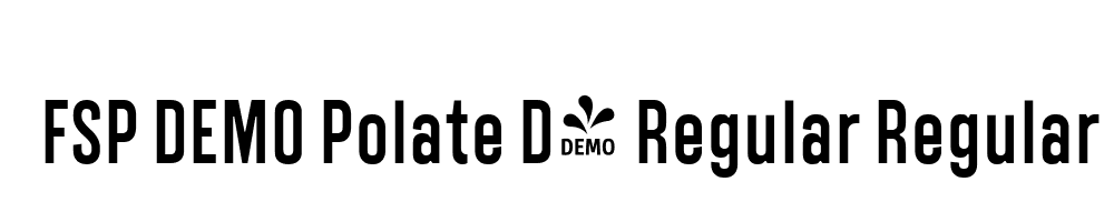 FSP DEMO Polate D4 Regular Regular