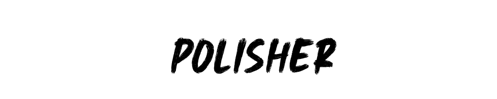 Polisher