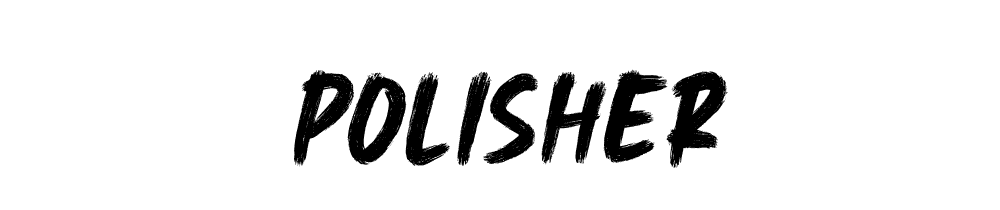 Polisher