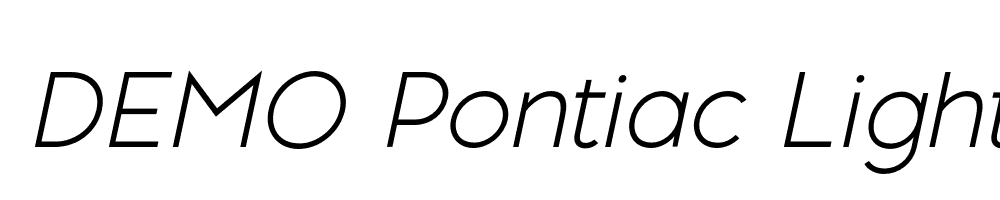  DEMO Pontiac Light Italic Regular