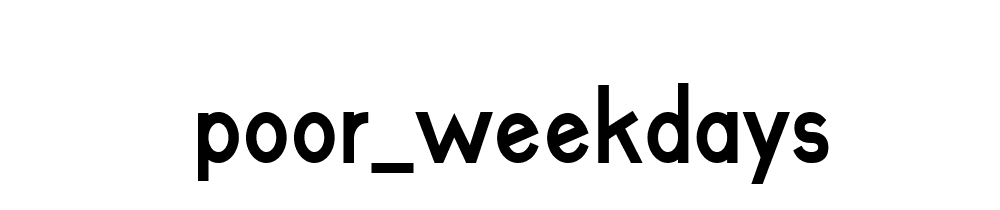 Poor_weekdays