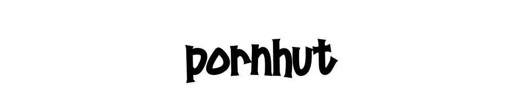 Pornhut