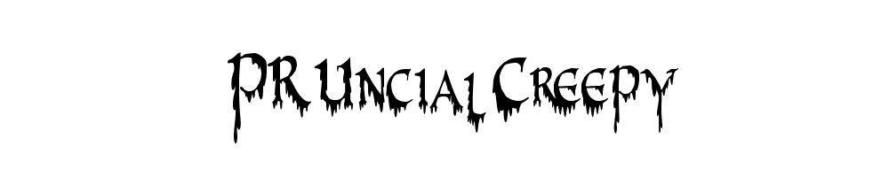 PR-Uncial-Creepy