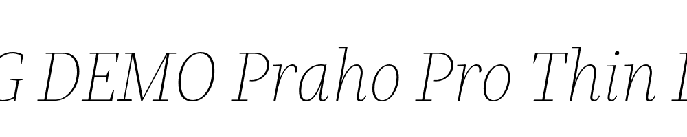  DEMO Praho Pro Thin Italic Regular