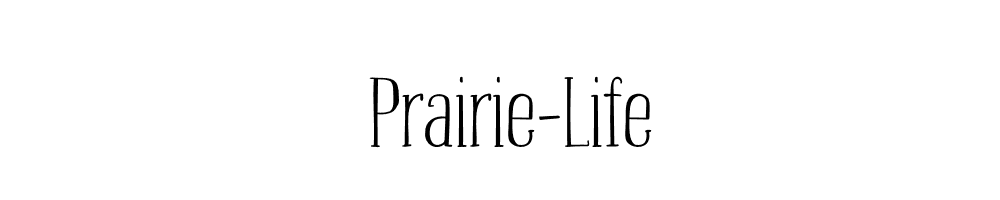 Prairie-Life