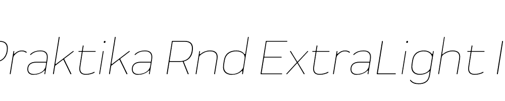  DEMO Praktika Rnd ExtraLight Italic Regular