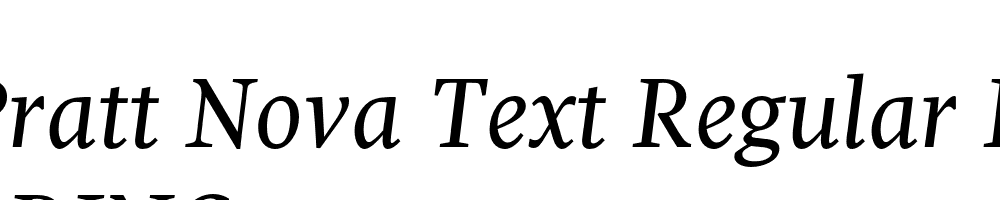  DEMO Pratt Nova Text Regular Italic Regular