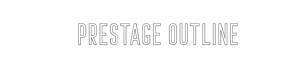 Prestage-Outline