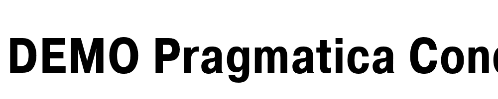  DEMO Pragmatica Cond Bold Regular