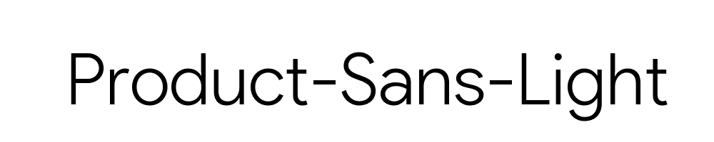 Product-Sans-Light