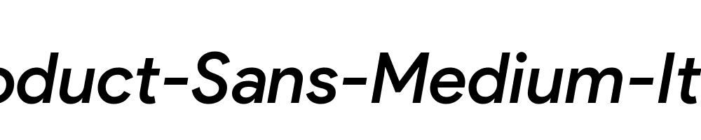 Product-Sans-Medium-Italic