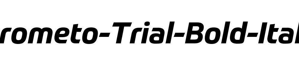 Prometo-Trial-Bold-Italic