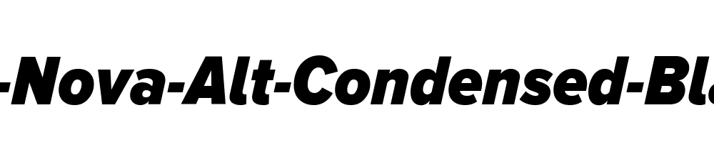 Proxima-Nova-Alt-Condensed-Black-Italic