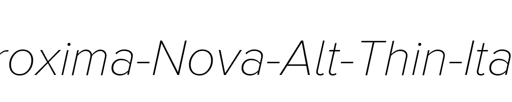 Proxima-Nova-Alt-Thin-Italic