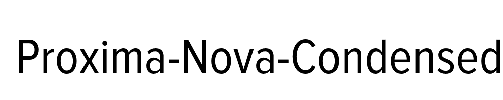 Proxima-Nova-Condensed