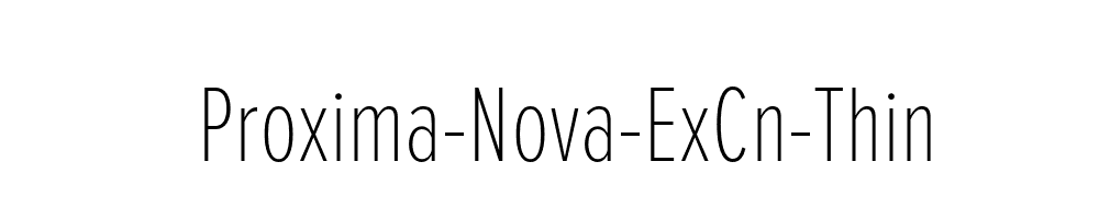 Proxima-Nova-ExCn-Thin