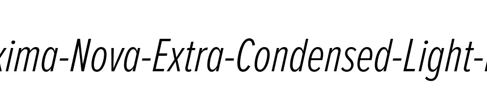 Proxima-Nova-Extra-Condensed-Light-Italic