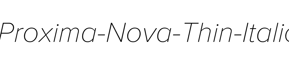 Proxima-Nova-Thin-Italic