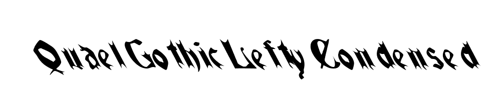 QuaelGothicLeftyCondensed