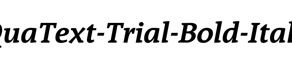 QuaText-Trial-Bold-Italic